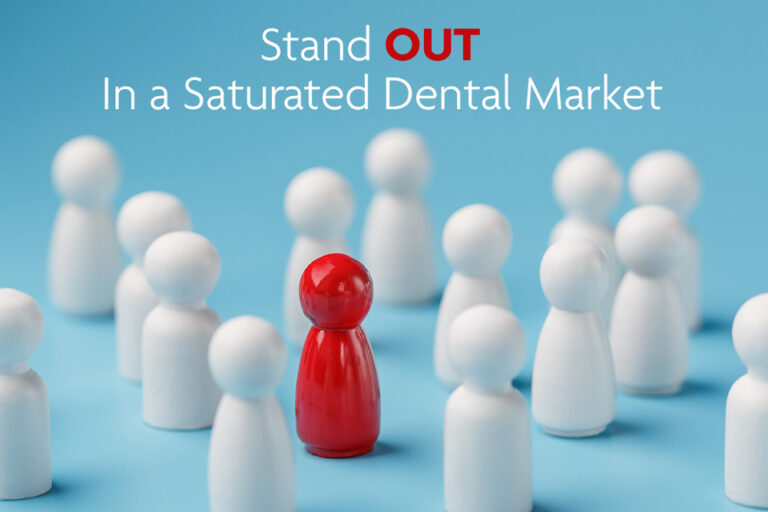 competing saturated dental market