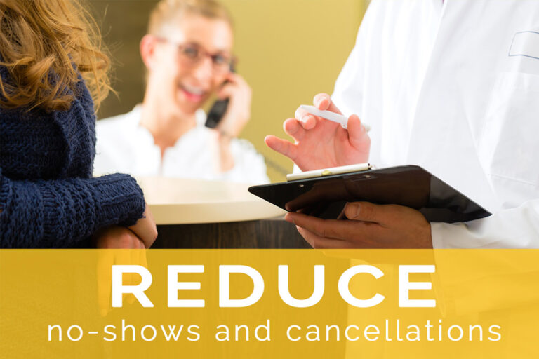 reduce no-shows and cancellations